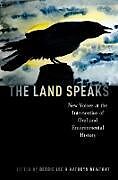 Livre Relié The Land Speaks de Debbie (Professor, Washington State Universit Lee