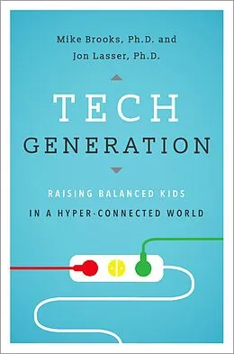 E-Book (pdf) Tech Generation von Mike Brooks, Jon Lasser