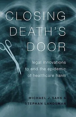 E-Book (pdf) Closing Death's Door von Michael J. Saks, Stephan Landsman