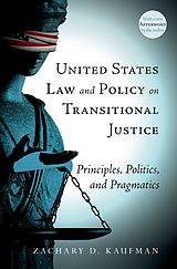 eBook (pdf) United States Law and Policy on Transitional Justice de Zachary D. Kaufman