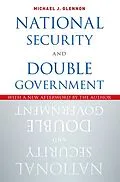 E-Book (pdf) National Security and Double Government von Michael J. Glennon