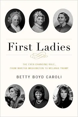 E-Book (epub) First Ladies von Betty Boyd Caroli