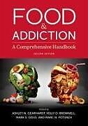 Couverture cartonnée Food & Addiction de Ashley N. (Associate Professor, Associa Gearhardt