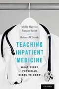 PDF Teaching Inpatient Medicine von Molly Harrod, Sanjay Saint