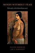 E-Book (epub) Minds Without Fear von Nalini Bhushan, Jay L. Garfield