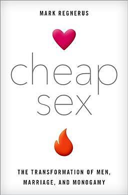 Livre Relié Cheap Sex de Mark Regnerus