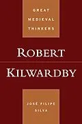 E-Book (pdf) Robert Kilwardby von José Filipe Silva
