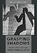 Livre Relié Grasping Shadows de William Chapman Sharpe