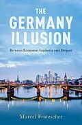 E-Book (pdf) The Germany Illusion von Marcel Fratzscher
