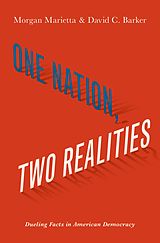 eBook (pdf) One Nation, Two Realities de Morgan Marietta, David C. Barker