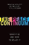 Livre Relié The Peace Continuum de Christian Davenport, Erik Melander, Patrick Regan