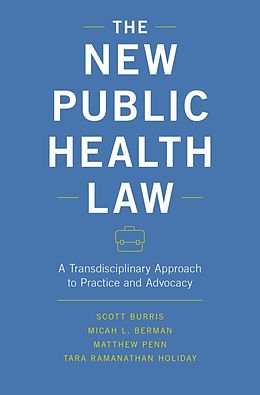 eBook (epub) The New Public Health Law de Scott Burris, Micah L. Berman, Matthew Penn