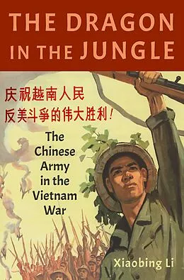 E-Book (pdf) The Dragon in the Jungle von Xiaobing Li