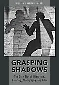 E-Book (epub) Grasping Shadows von William Chapman Sharpe