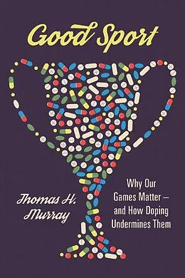 E-Book (epub) Good Sport von Thomas H. Murray