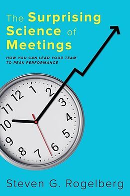 Livre Relié The Surprising Science of Meetings de Steven G. Rogelberg