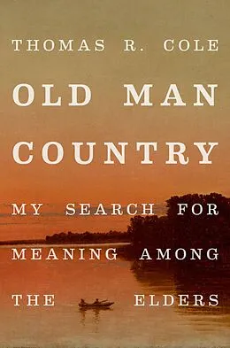 E-Book (epub) Old Man Country von Thomas R. Cole