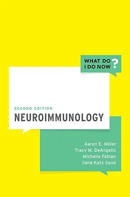 E-Book (epub) Neuroimmunology von Aaron E. Miller, Tracy Deangelis, Michelle Fabian