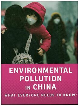 Kartonierter Einband Environmental Pollution in China von Daniel (Professor of History, Professor of History, Smith Colleg