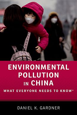 E-Book (pdf) Environmental Pollution in China von Daniel K. Gardner