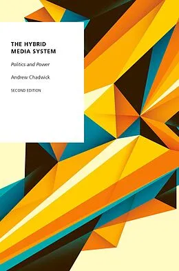 E-Book (pdf) The Hybrid Media System von Andrew Chadwick