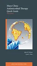 E-Book (pdf) Mayo Clinic Antimicrobial Therapy von John W. MD Wilson, Lynn L. MD Estes
