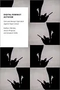 E-Book (epub) Digital Feminist Activism von Kaitlynn Mendes, Jessica Ringrose, Jessalynn Keller