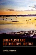 E-Book (epub) Liberalism and Distributive Justice von Samuel Freeman