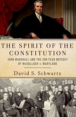 E-Book (pdf) The Spirit of the Constitution von David S. Schwartz