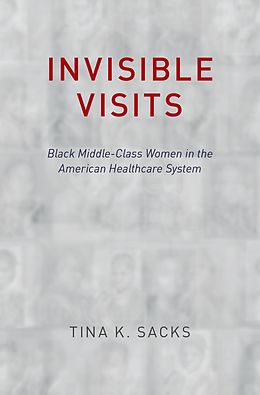 E-Book (pdf) Invisible Visits von Tina K. Sacks