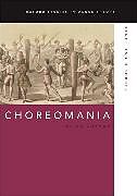 Livre Relié Choreomania de Kélina Gotman