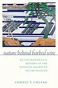 E-Book (epub) Nature Behind Barbed Wire von Connie Y. Chiang