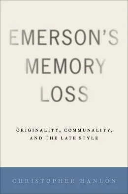 E-Book (pdf) Emerson's Memory Loss von Christopher Hanlon