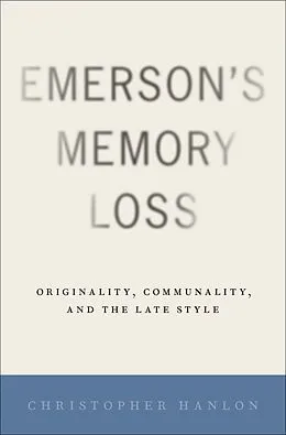 E-Book (epub) Emerson's Memory Loss von Christopher Hanlon
