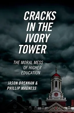 E-Book (epub) Cracks in the Ivory Tower von Jason Brennan, Phillip Magness