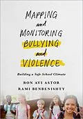 E-Book (pdf) Mapping and Monitoring Bullying and Violence von Ron Astor, Rami Benbenishty