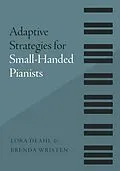 E-Book (epub) Adaptive Strategies for Small-Handed Pianists von Lora Deahl, Brenda Wristen