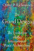 E-Book (pdf) The Grand Design von Oliver P. Richmond