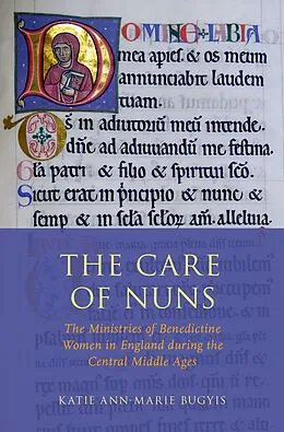 PDF The Care of Nuns von Katie Ann-Marie Bugyis