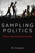 E-Book (epub) Sampling Politics von M. I. Franklin