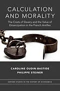 E-Book (pdf) Calculation and Morality von Caroline Oudin-Bastide, Philippe Steiner