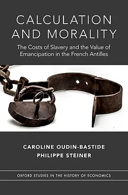 E-Book (epub) Calculation and Morality von Caroline Oudin-Bastide, Philippe Steiner