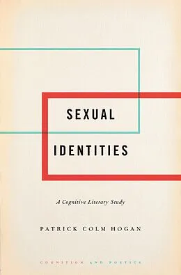 E-Book (pdf) Sexual Identities von Patrick Colm Hogan