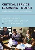PDF Critical Service Learning Toolkit von Annette Johnson, Cassandra McKay-Jackson, Giesela Grumbach
