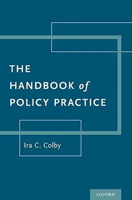 E-Book (epub) The Handbook of Policy Practice von Ira C. Colby