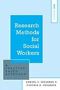 E-Book (pdf) Research Methods for Social Workers von Samuel S. Faulkner, Cynthia A. Faulkner