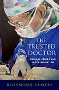 E-Book (epub) The Trusted Doctor von Rosamond Rhodes