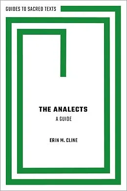 E-Book (epub) The Analects: A Guide von Erin M. Cline