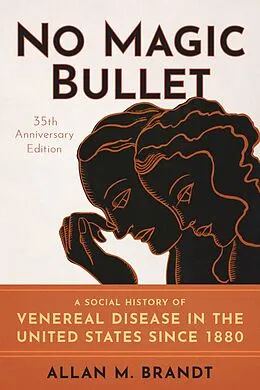 E-Book (pdf) No Magic Bullet von Allan M. Brandt