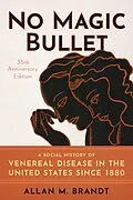 E-Book (epub) No Magic Bullet von Allan M. Brandt